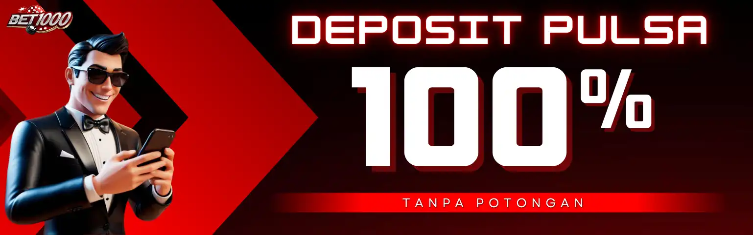 PROMO DEPOSIT PULSA 100% TANPA POTONGAN